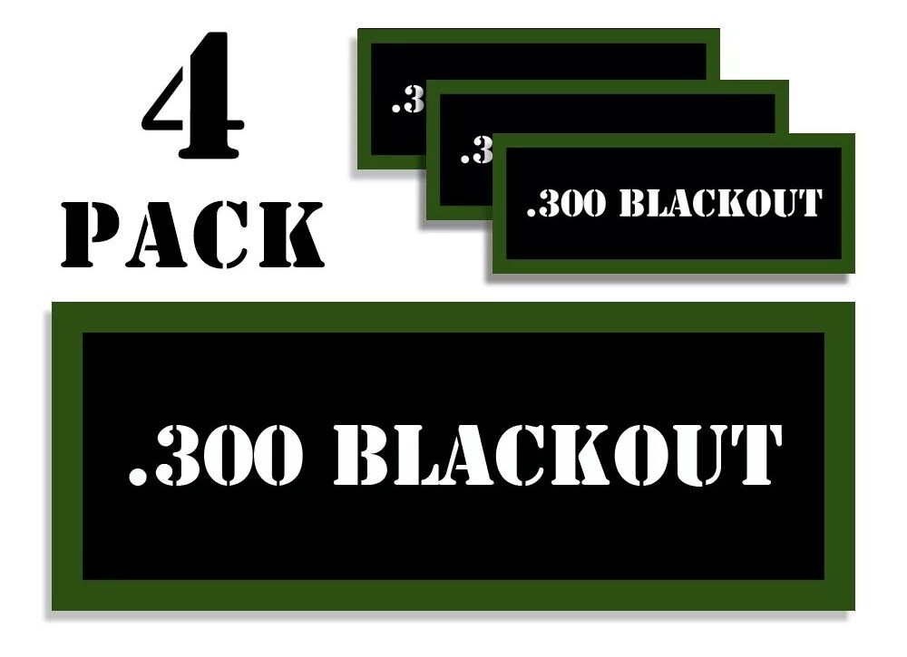 300 BLACKOUT Ammo Can Label Stickers Decal Ammunition (4 pack)