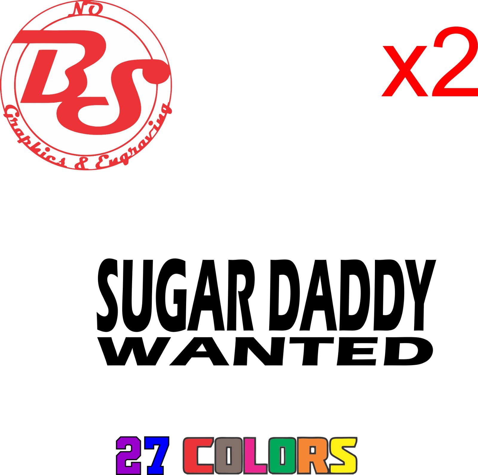 6" Sugar Daddy Decal Offensive Funny Rude Humor Adult Booty Joke JDM Meme noBS