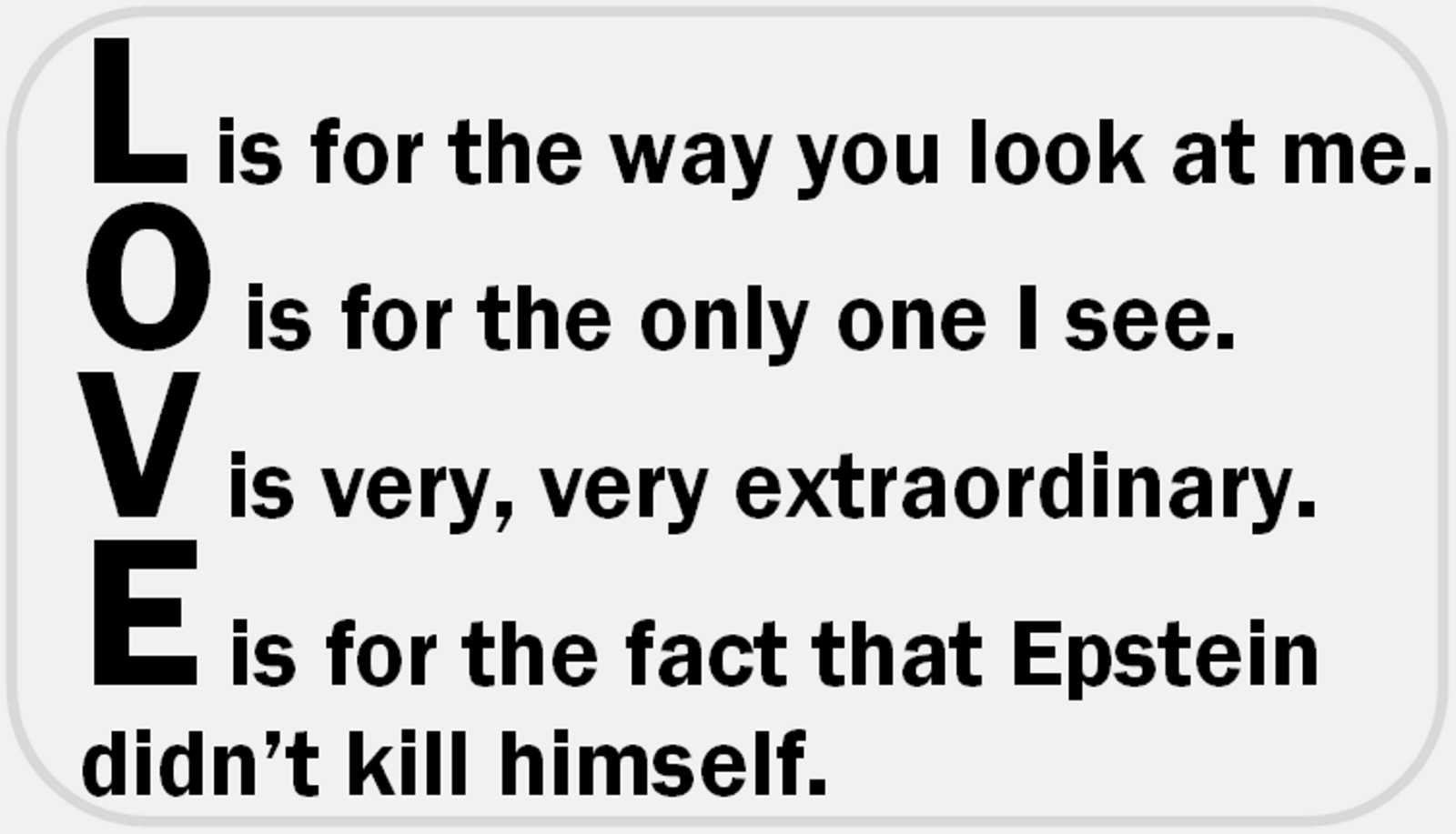 Love Jeffrey Epstein Didn't Kill Himself – 50 Stickers Pack 2.25 x 1.25 inches