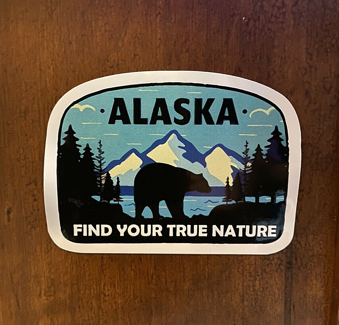 Alaska Sticker Find True Nature Waterproof – Buy Any 4 For $1.75 Each Storewide!