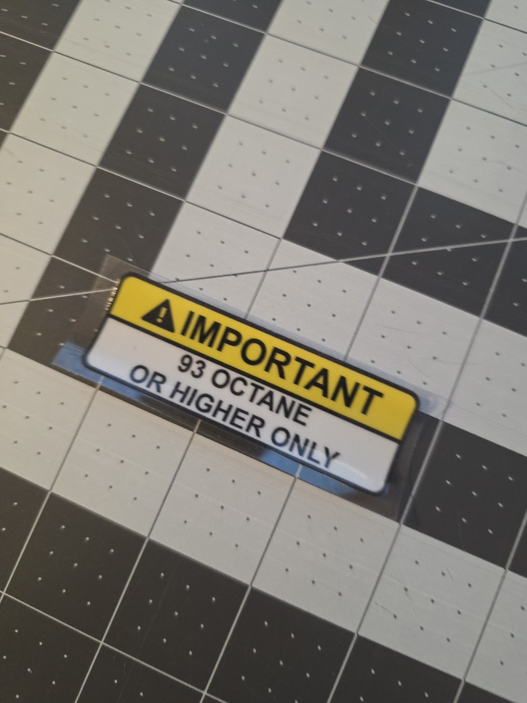 93 Octane or Higher Only Raised Glossy UV DTF Decal Waterproof Made In USA