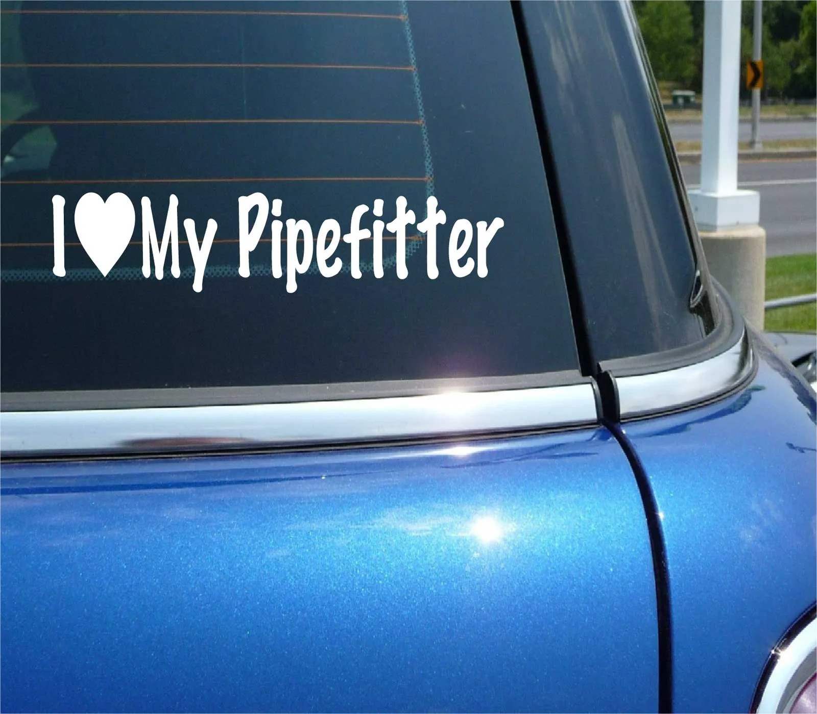 I LOVE MY PIPEFITTER DECAL STICKER HEART HUSBAND WIFE PIPE TRADE BUILDING CAR