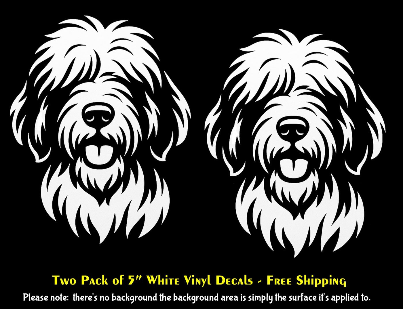 Old English Sheepdog Two PK 5" White Vinyl Decals Car Truck Windows Door Mailbox