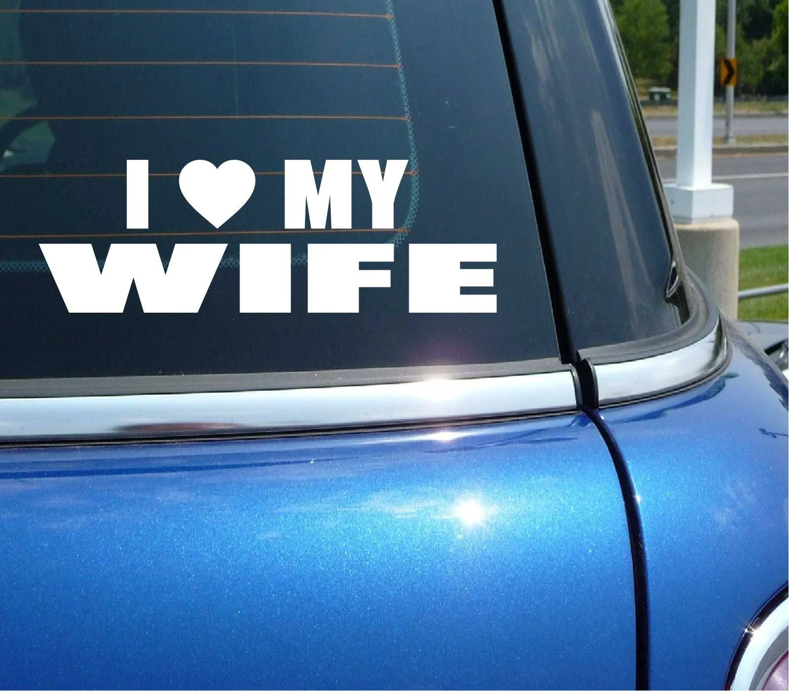 I HEART LOVE MY WIFE FUNNY DECAL STICKER ART CAR WALL DECOR