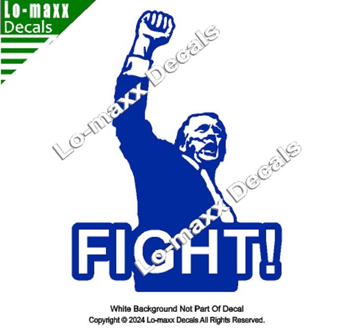 President Donald Trump Raised-Fist Fight Rally 2024 Die Cut Vinyl Decal