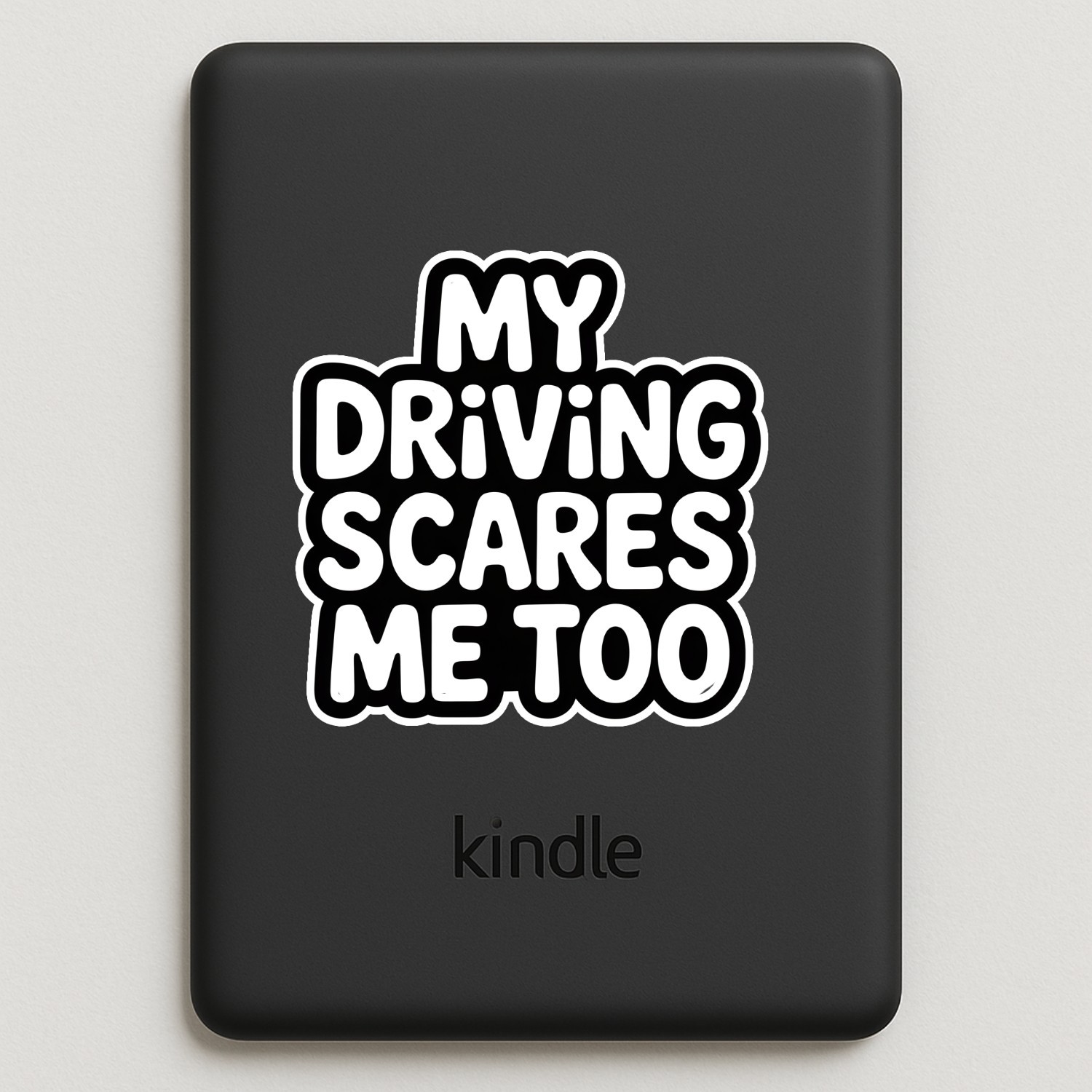 Funny "My Driving Scares Me Too" Stickers: 4-Pack Waterproof Vinyl Decals
