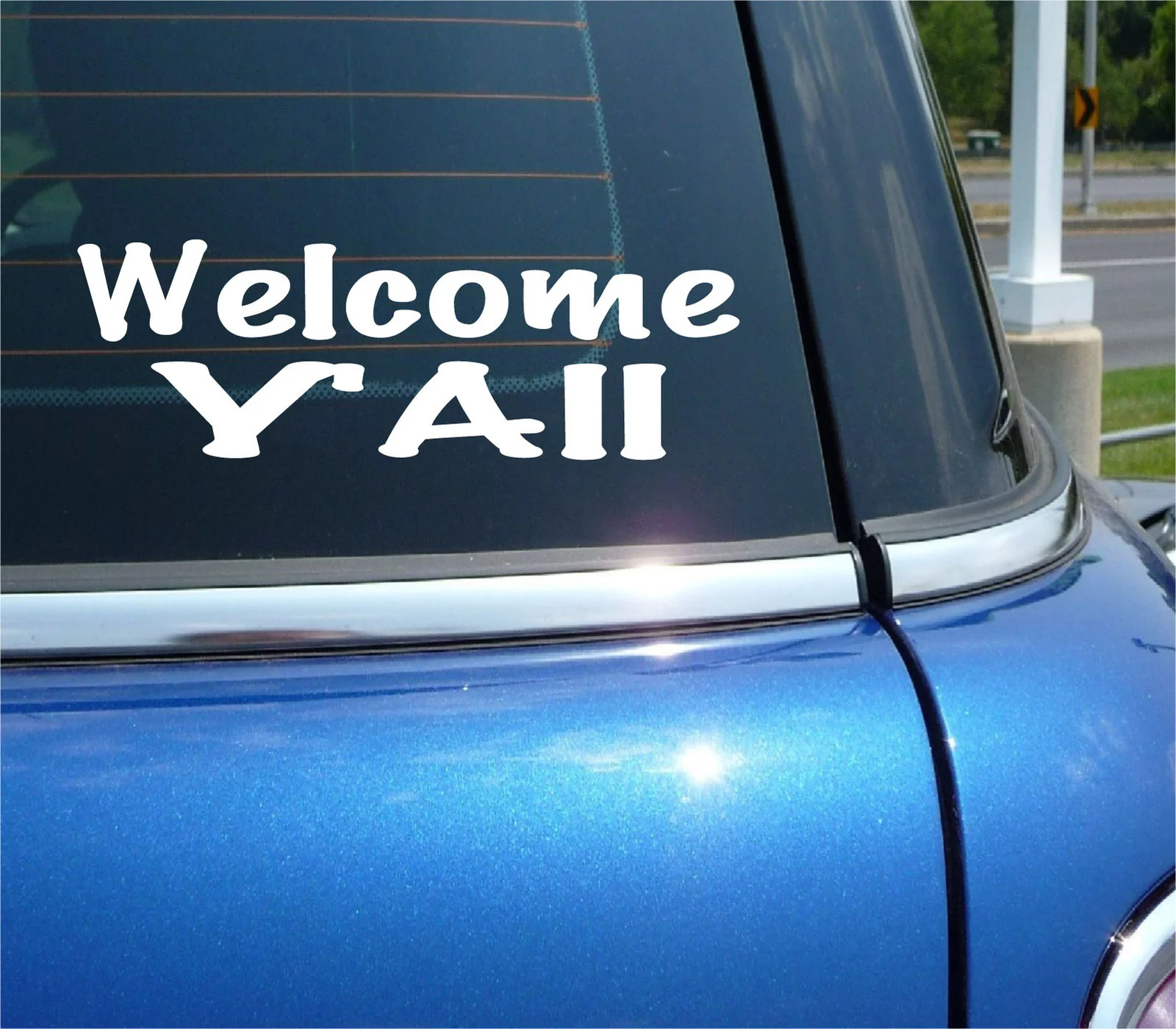 WELCOME Y'ALL DECAL STICKER DOOR SOUTH SOUTHERN GREETING CAR TRUCK WINDOW