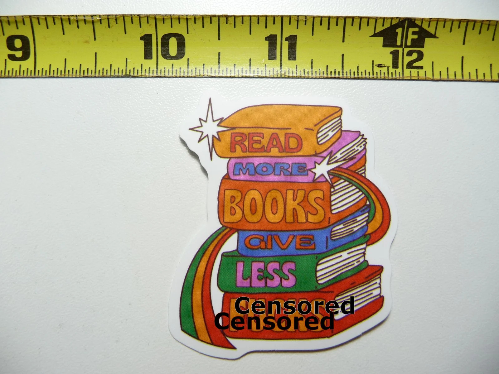 READ MORE BOOKS GIVE LESS F**KS SMALL STICKER DECAL FUNNY SARCASM SARCASTIC