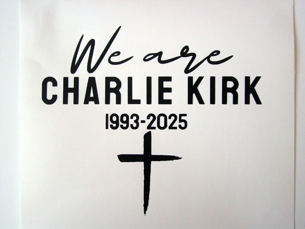 We Are Charlie Kirk Decal, Charlie Kirk Decal, Patriotic Decal