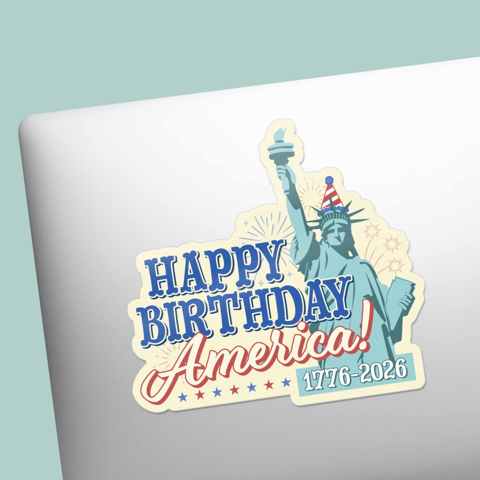Happy Birthday America 250th Anniversary Sticker – Cool 2026 Patriotic USA Decal