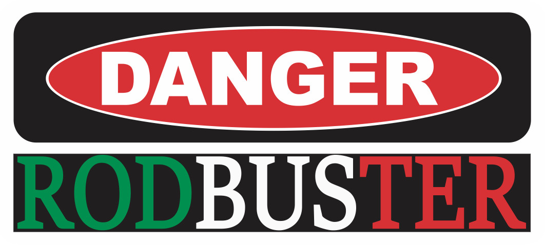 Hard Hat Decal DANGER RODBUSTER 3.5"x1.5" inches Vinyl Sticker 4 Colors