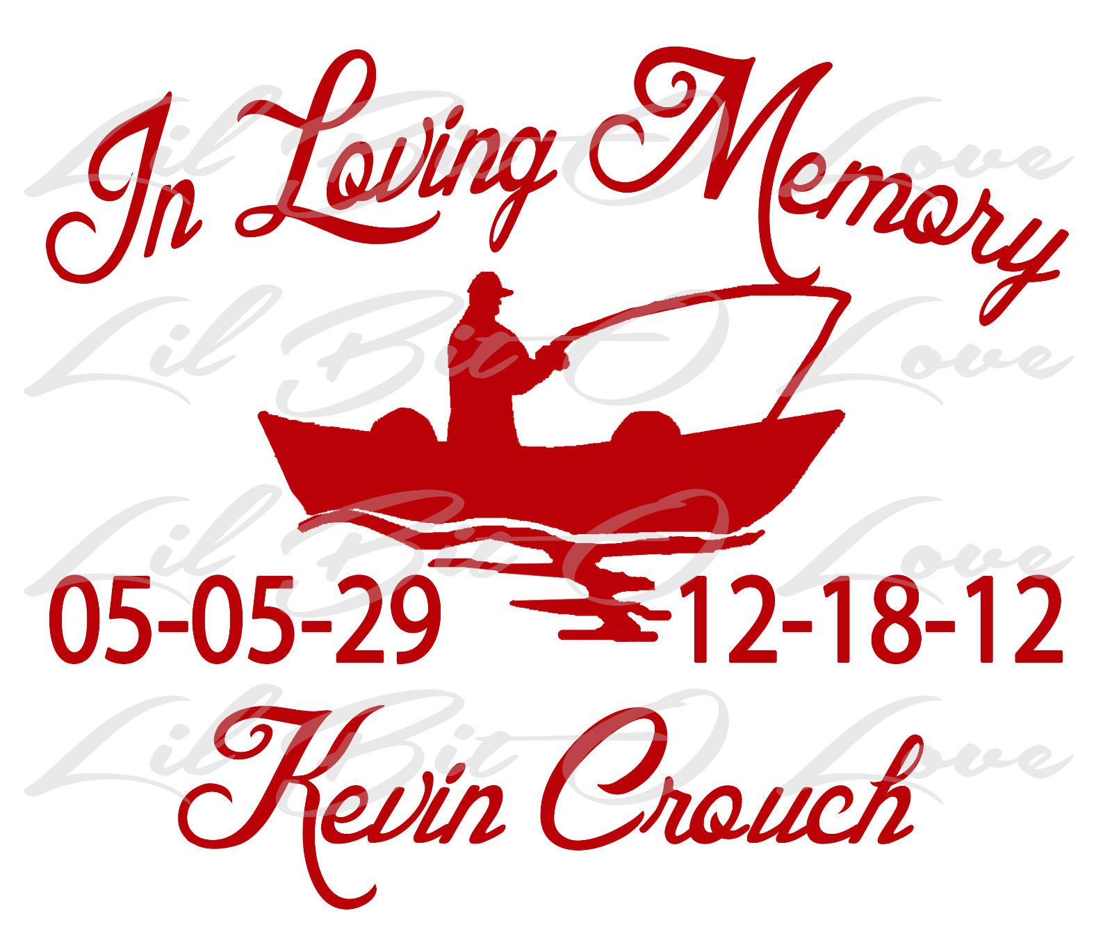 PERSONALIZED IN LOVING MEMORY VINYL DECAL WITH FISHERMAN IN BOAT NAMES & DATES