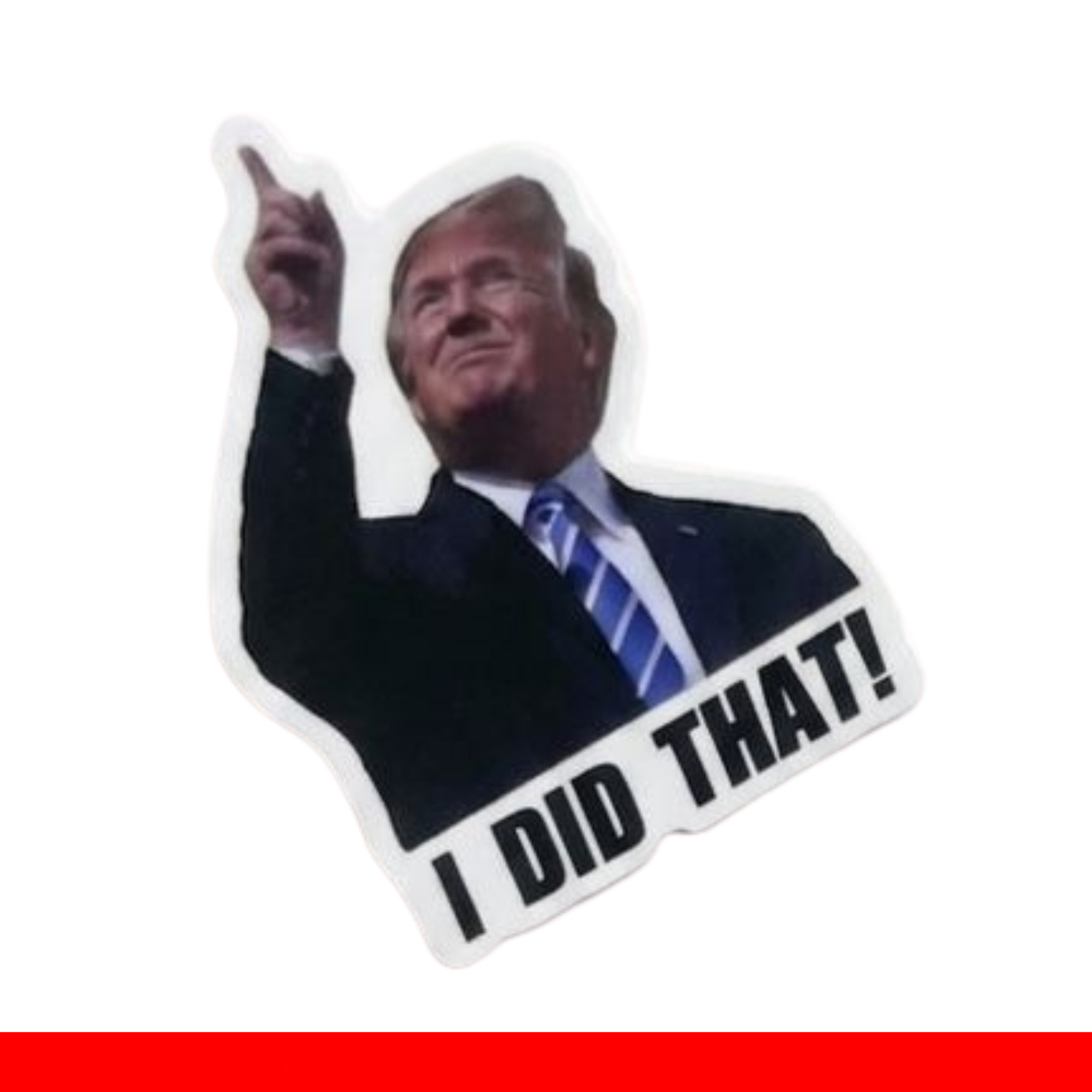 10, 50, 100pc Trump I Did That Stickers, Gas Pump Stickers, High Quality Vinyl