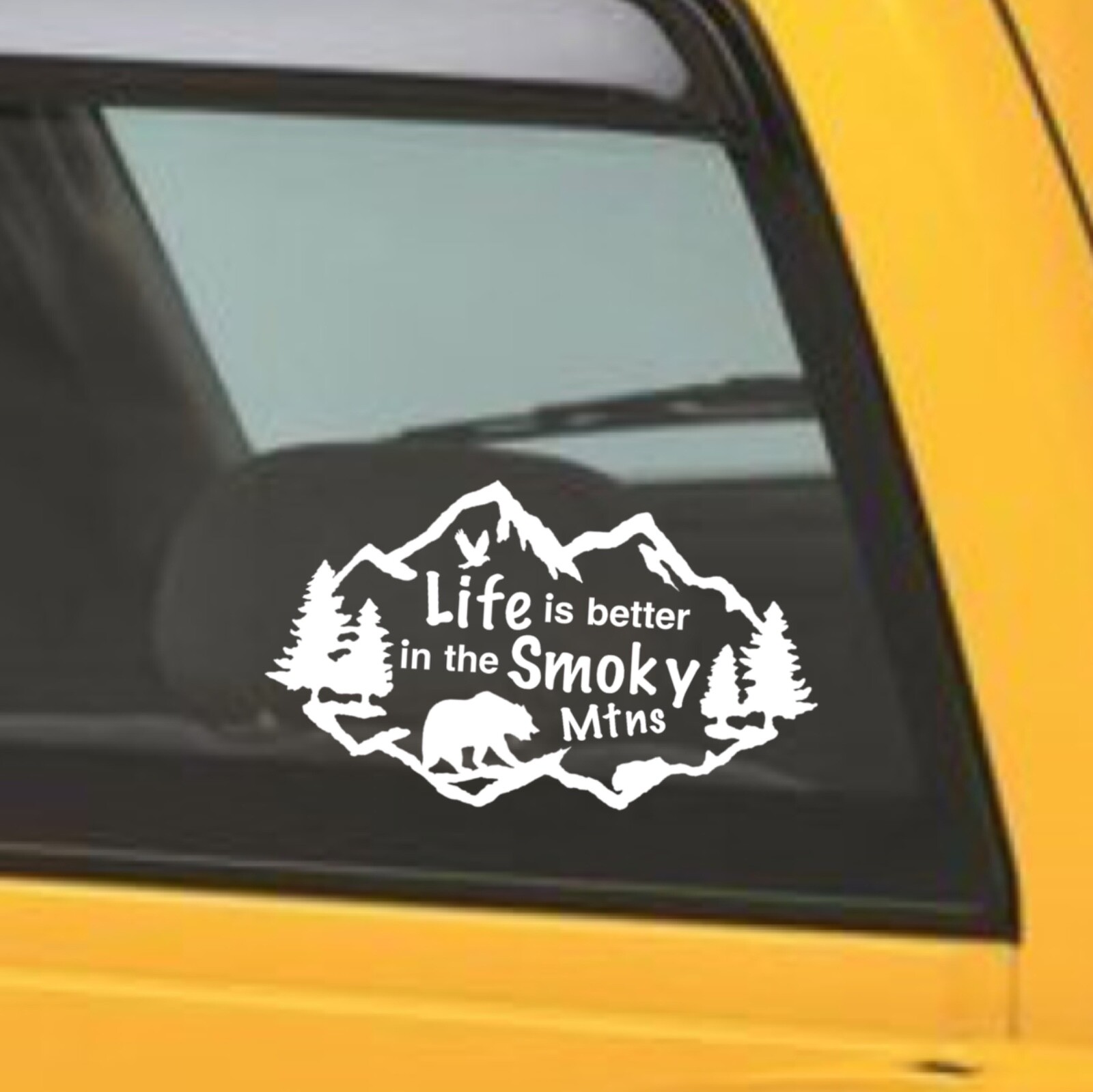 Life is Better in the Smoky Mountains Decal. Smoky Mountains Vacation.