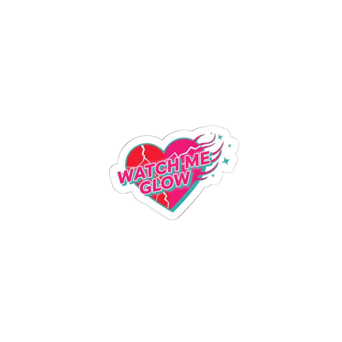 Watch Me Glow Heart Kiss-Cut Stickers | breakup glow up, self upgrade