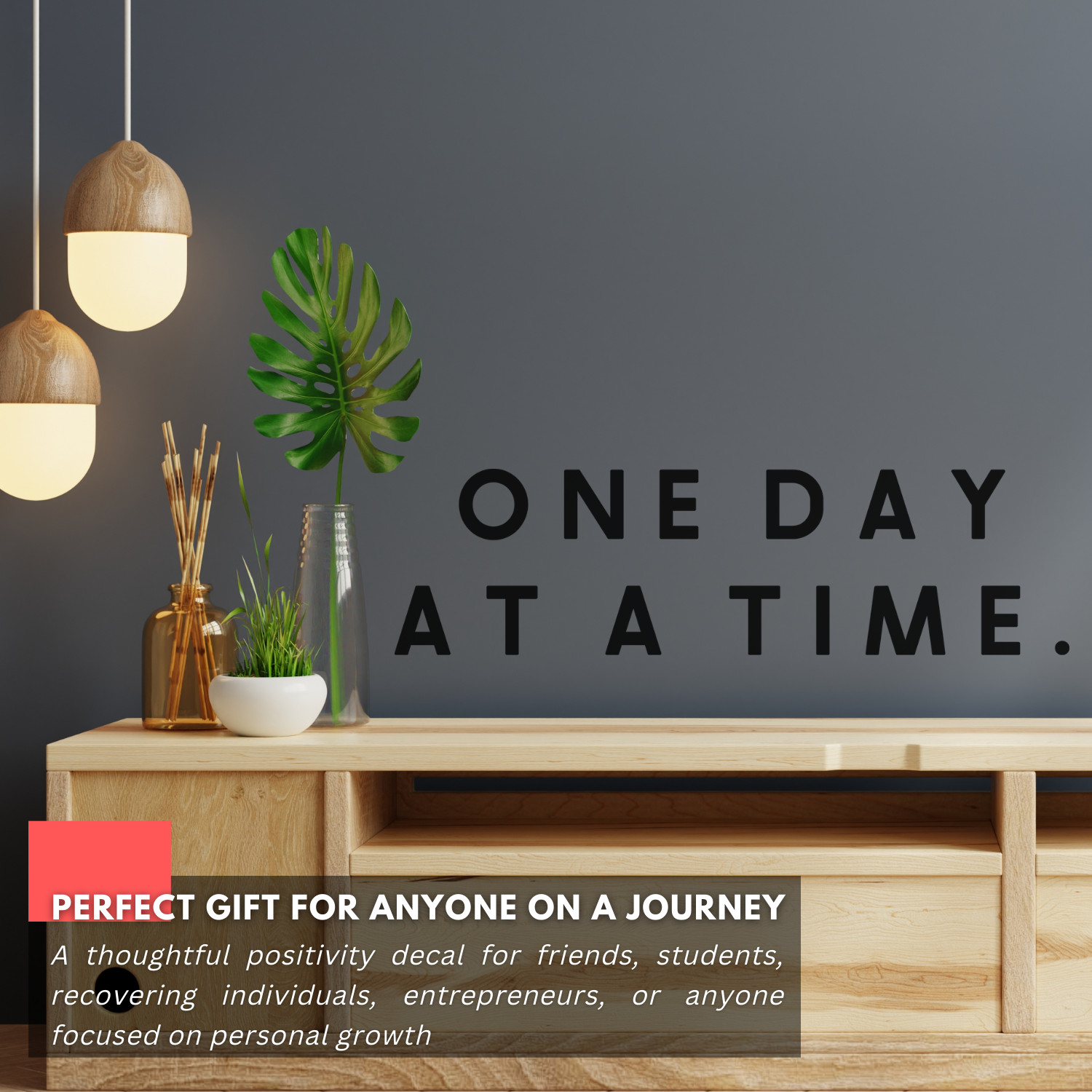 One Day at a Time Wall Sticker Motivational Quote Vinyl Decal Removable Wall Art
