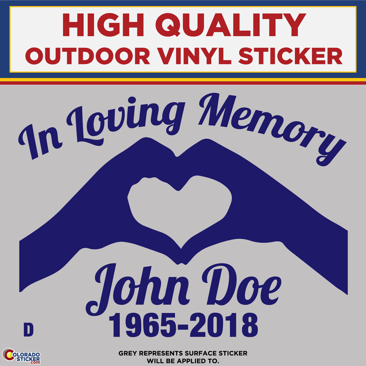 In Loving Memory – D, High Quality Die Cut Vinyl Sticker Decals