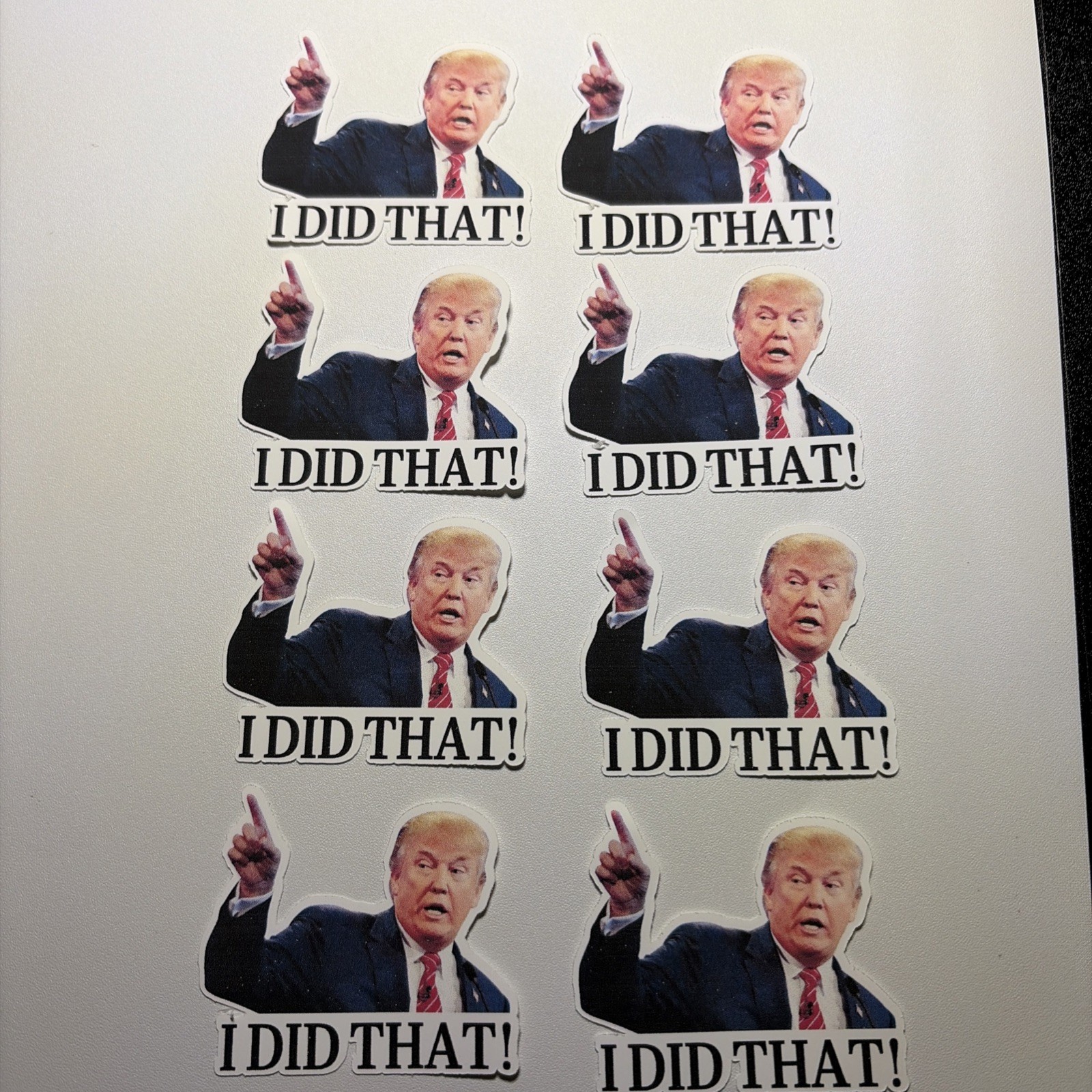Trump “I Did That!” 8 Pack Water Resistant Vinyl Sticker High Quality