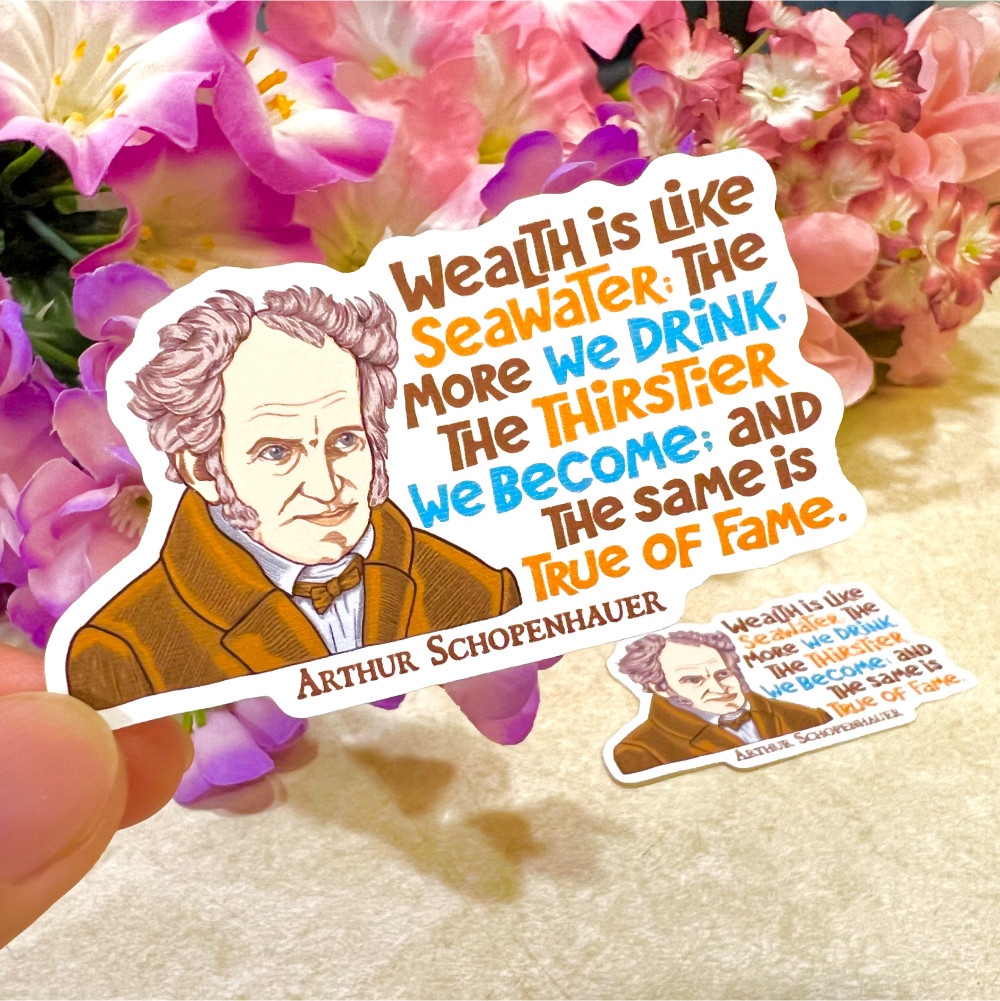 Arthur Schopenhauer Quote Sticker 2pc | Wealth Is | Motivational Sticker | PI562