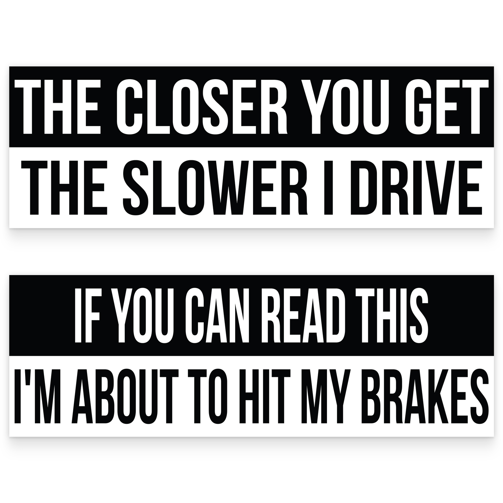 Ellopi 3×9 in Hilarious Anti-Tailgating Warning Bumper Stickers