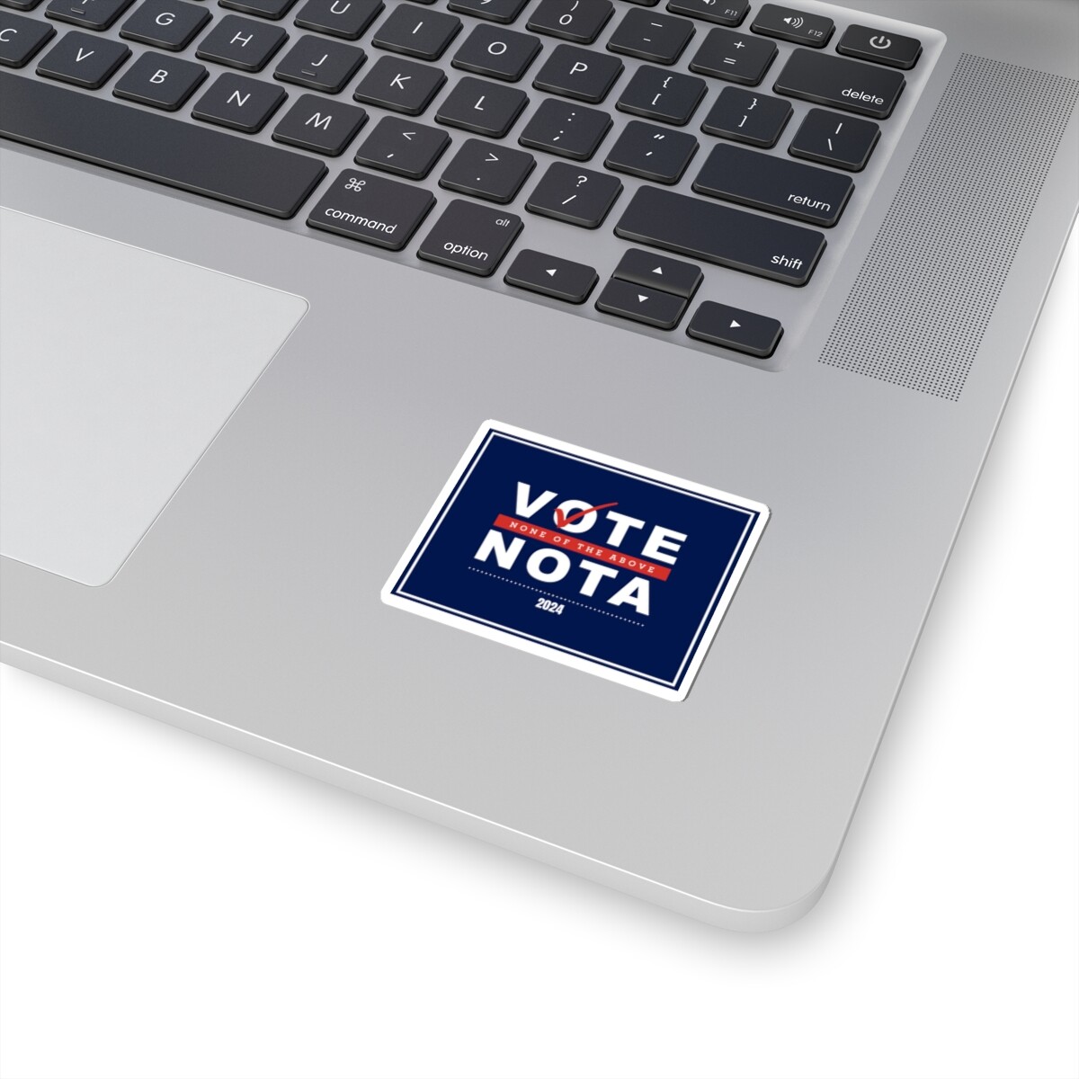 VOTE NOTA — None of the above 2024 Sticker
