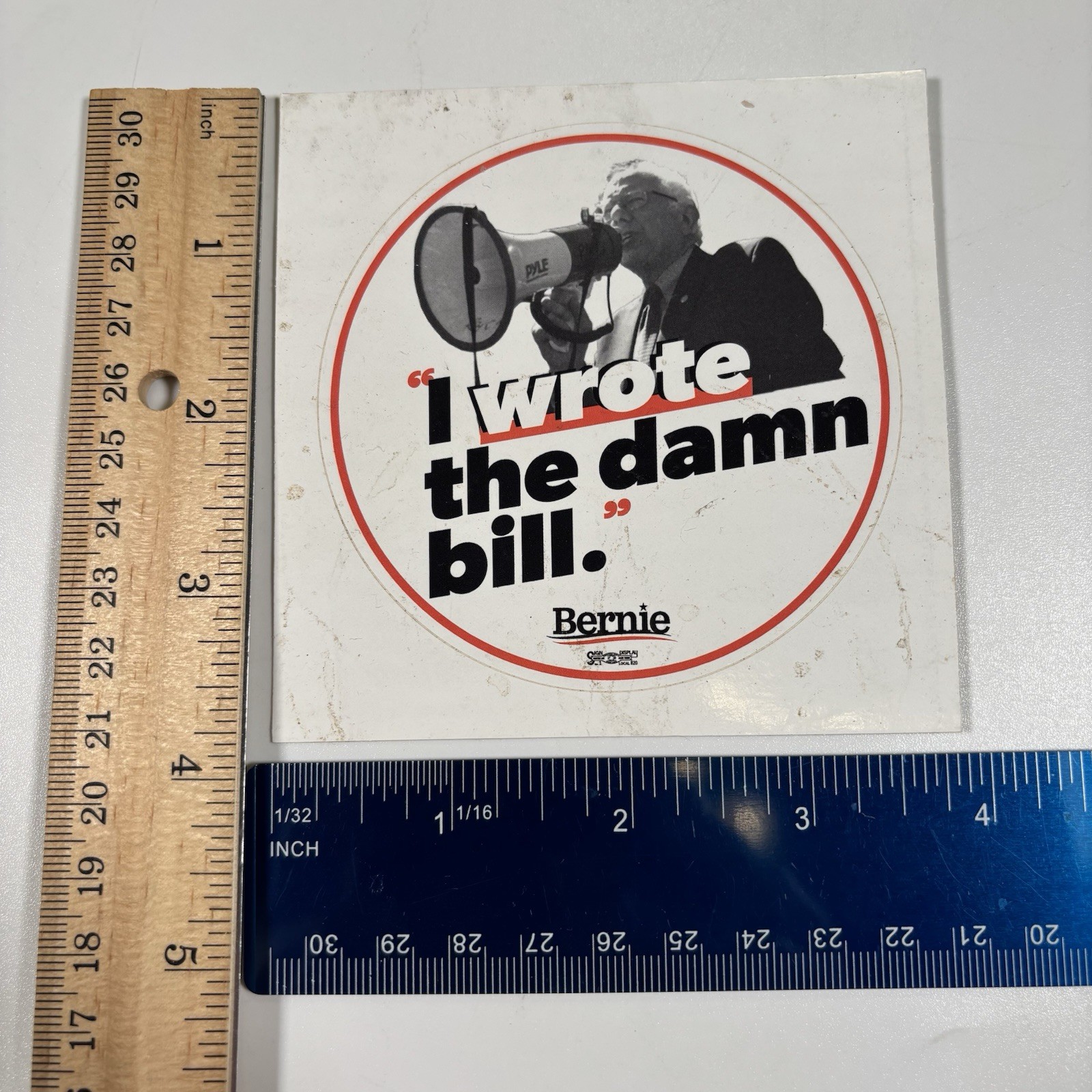 Bernie Sanders “I Wrote the Damn Bill” Campaign Sticker 2020 Socialism Politics