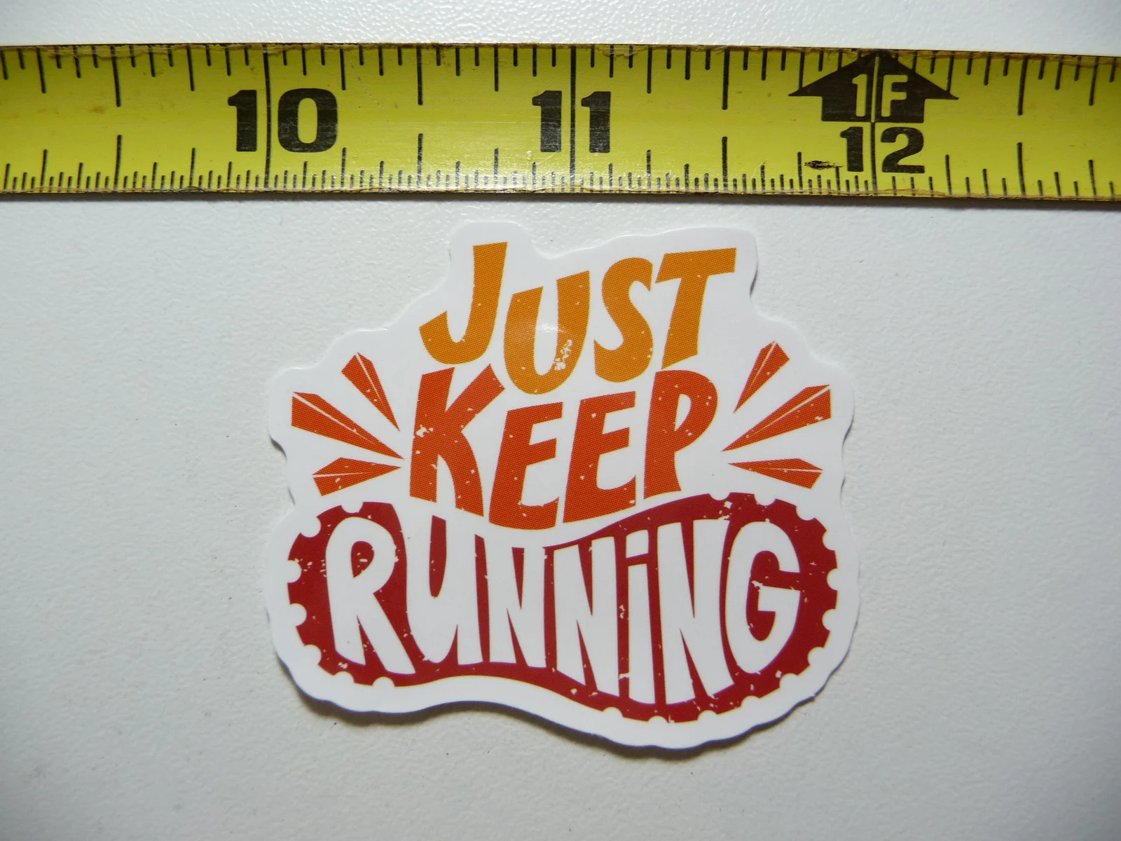 JUST KEEP RUNNING SMALL STICKER DECAL EXERCISE FITNESS EXERCISE FUNNY