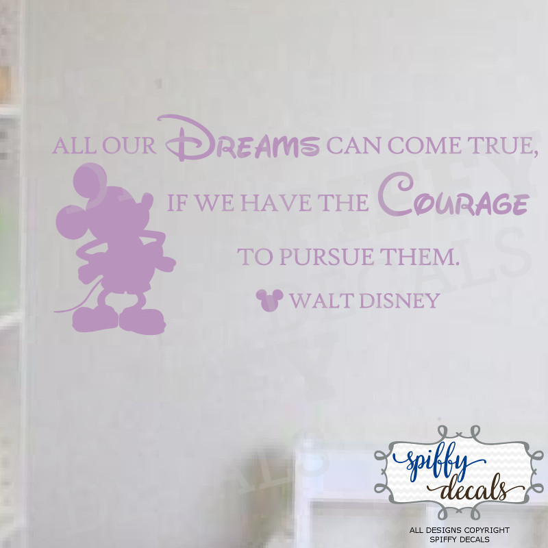 Mickey Mouse Walt Disney Dreams Come True Pursue Vinyl Wall Decal Decor Quote
