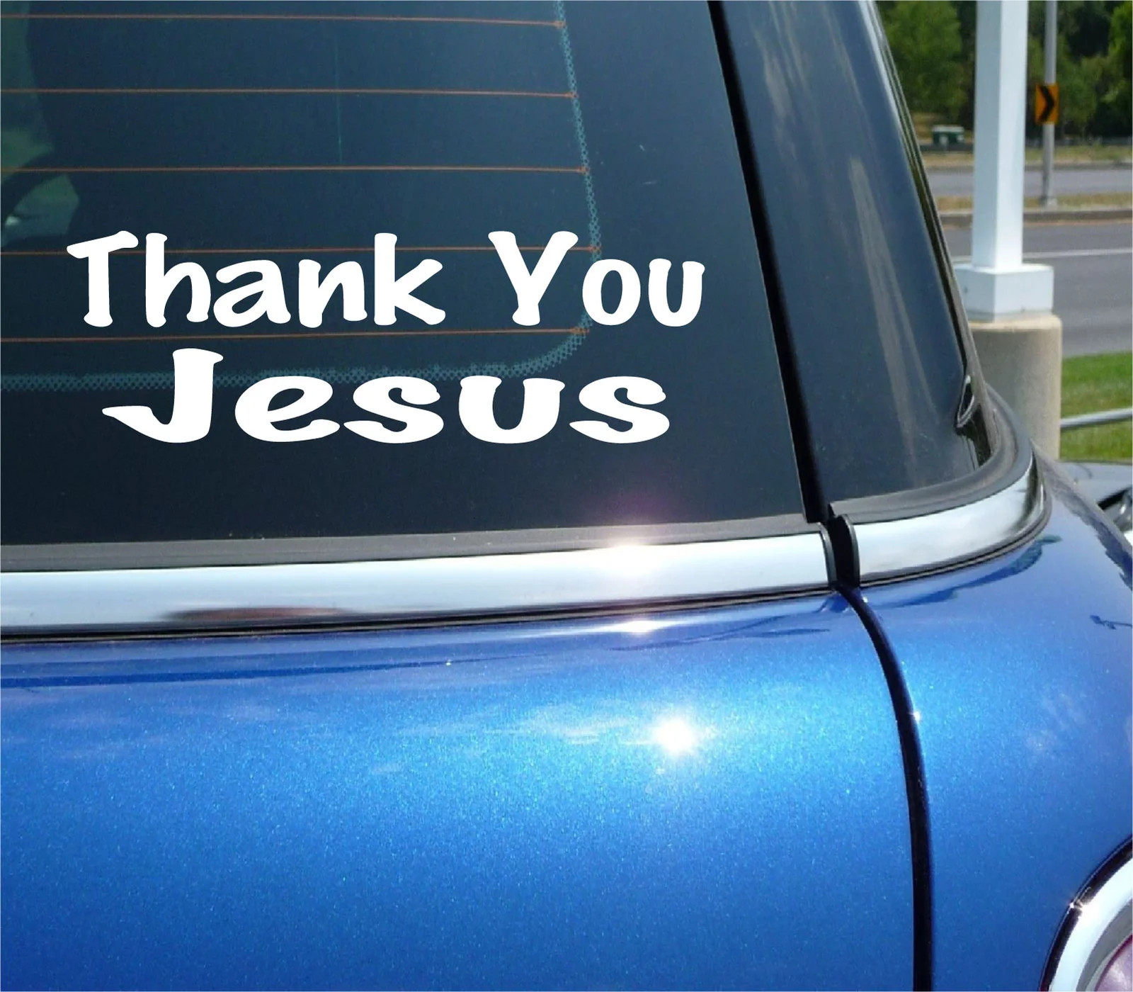THANK YOU JESUS DECAL CHURCH RELIGION CHRIST FAITH STICKER FUNNY CAR TRUCK