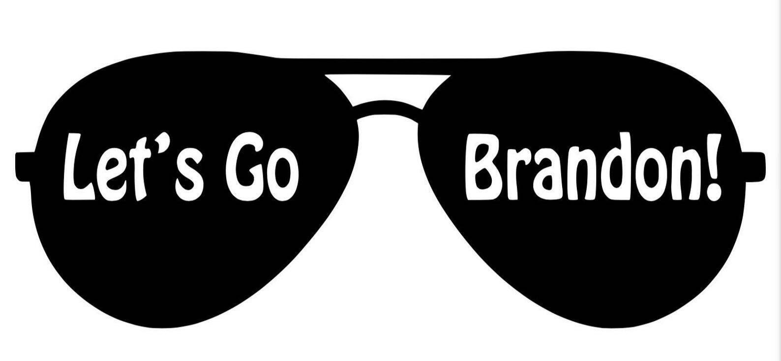 Vinyl Decal for Window – Let's Go Brandon Sun Glasses (Various Colors/ Sizes)