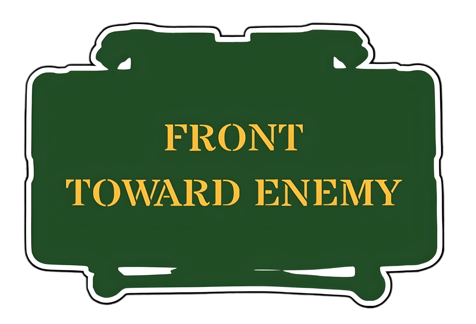 Front towards enemy 3.5"x3" sticker decal army military green yellow letters