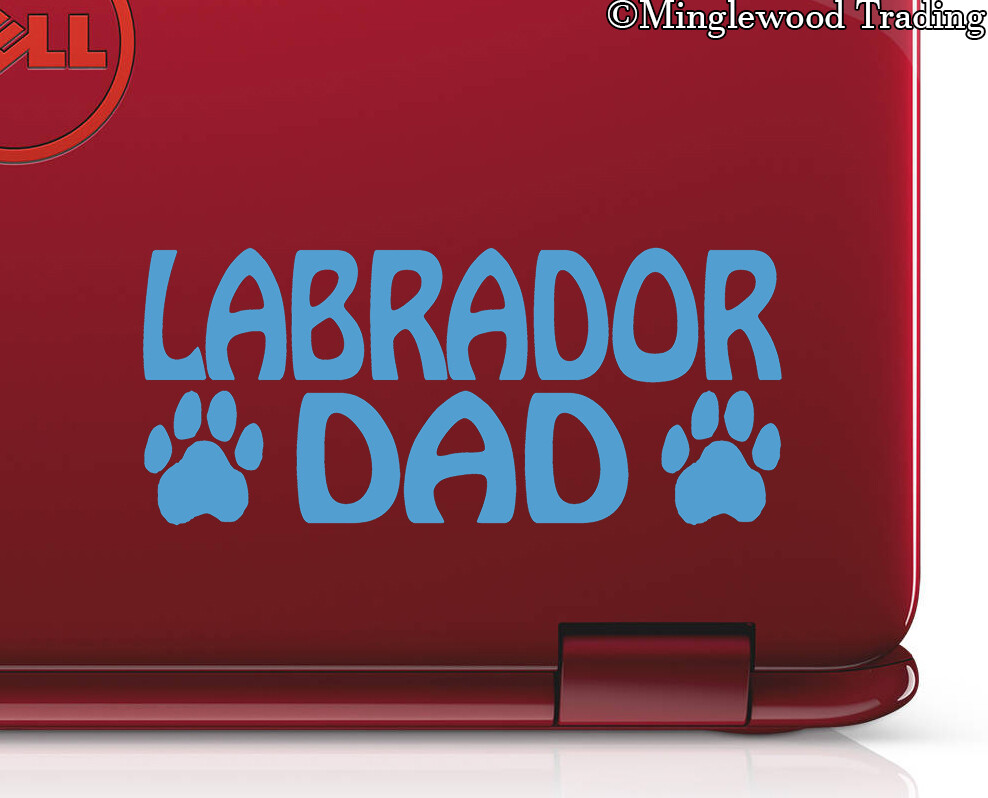LABRADOR DAD Vinyl Decal Sticker Paw Prints Chocolate Yellow Black Lab Retriever