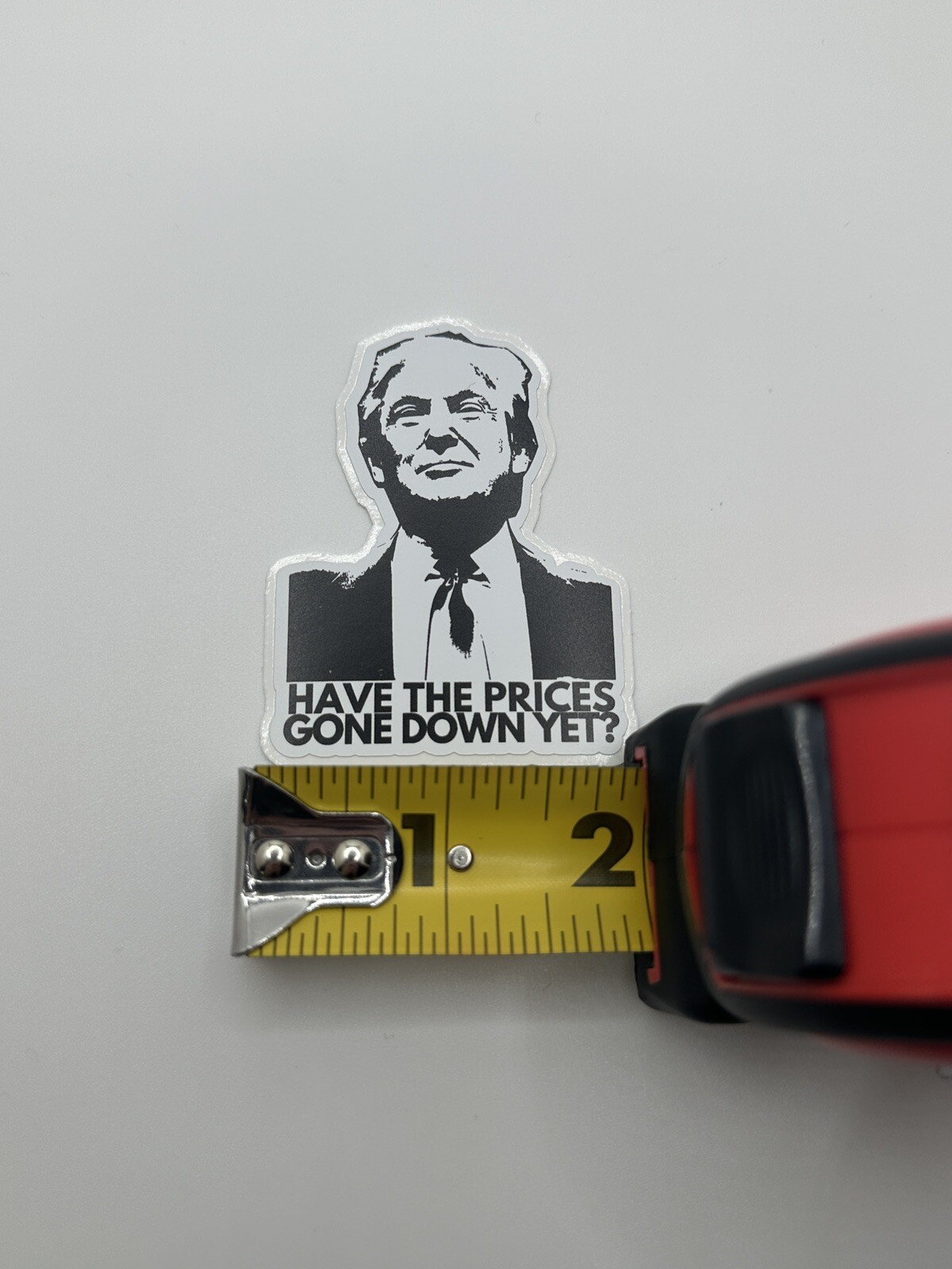 Donald Trump Have Prices Gone Down Sticker Decal Grocery Price Gas Pump Station
