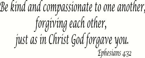 Ephesians 4:32, Bible Verse Vinyl Wall Decal by Scripture Wall Art Decor