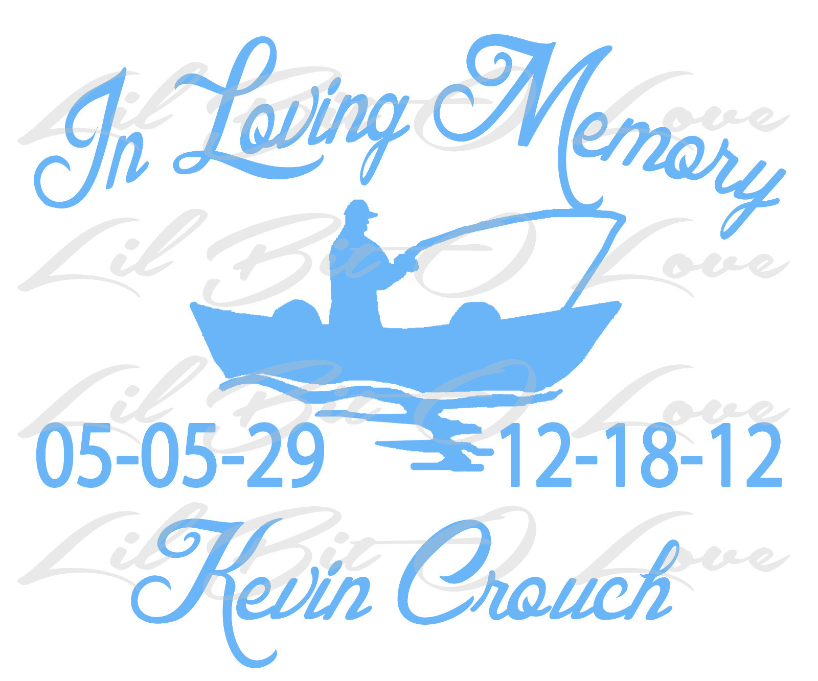PERSONALIZED IN LOVING MEMORY VINYL DECAL WITH FISHERMAN IN BOAT NAMES & DATES