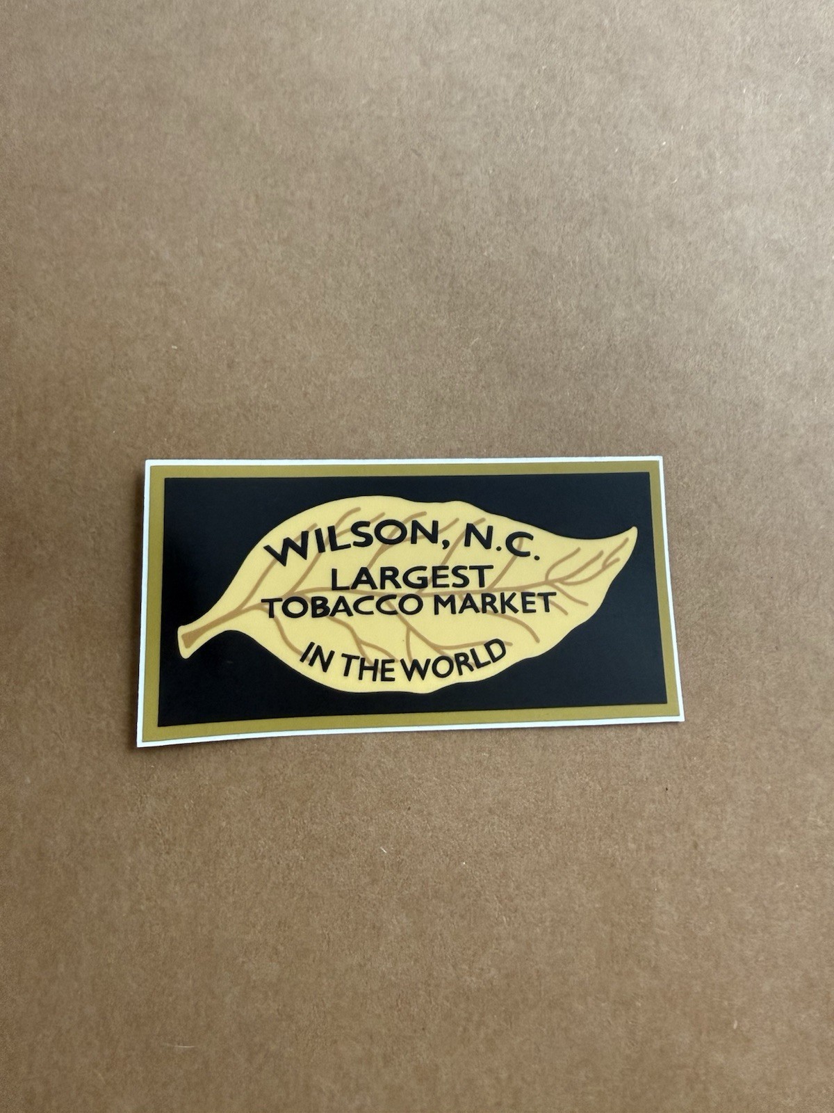 Sticker Wilson, NC “Largest Tobacco Market In The World” North Carolina Matte