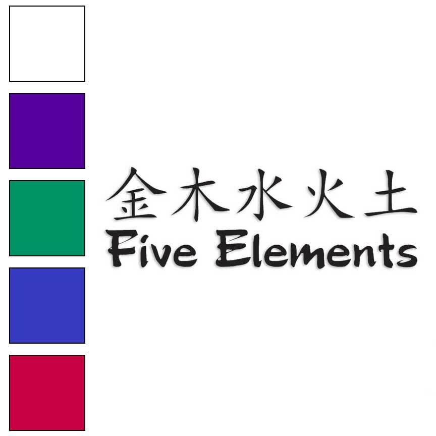 Five Elements Chinese, Vinyl Decal Sticker, Multiple Colors & Sizes #2615