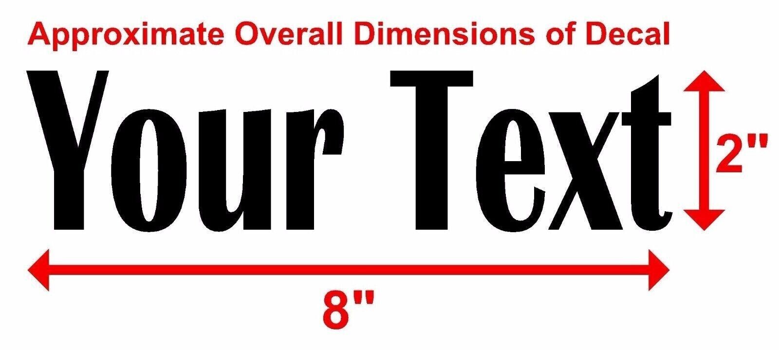 YOUR TEXT Vinyl Decal Sticker Car Window Bumper CUSTOM Personalized Lettering
