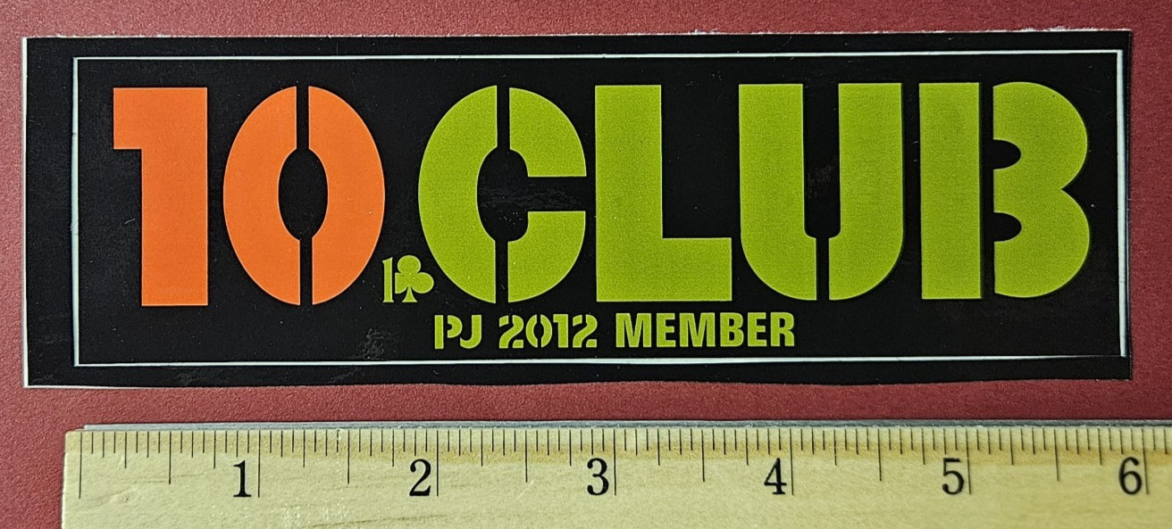 Pearl Jam 2012 Tenclub Member Sticker Black