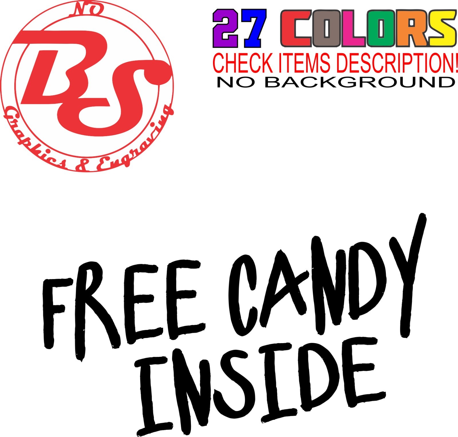 Free Candy Vinyl Decals Offensive Funny Rude Creeper Van Creep Meme JDM Car noBS