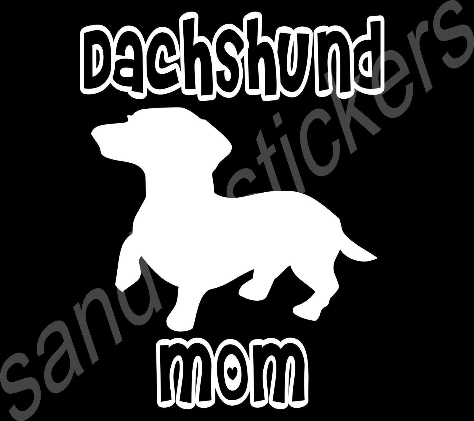 Dachshund Mom – Dachshund Vinyl Decal Sticker – 5.5" Tall wiener dog