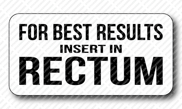 INSERT IN RECTUM Gag Joke Prank Funny Hard Hat Construction Toolbox Sticker