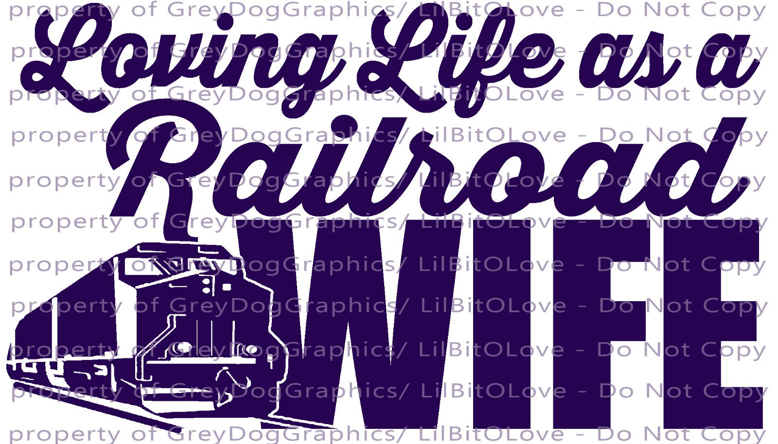 Loving Life as a Railroad Wife Vinyl Decal Sticker Railway Train Conductor Auto