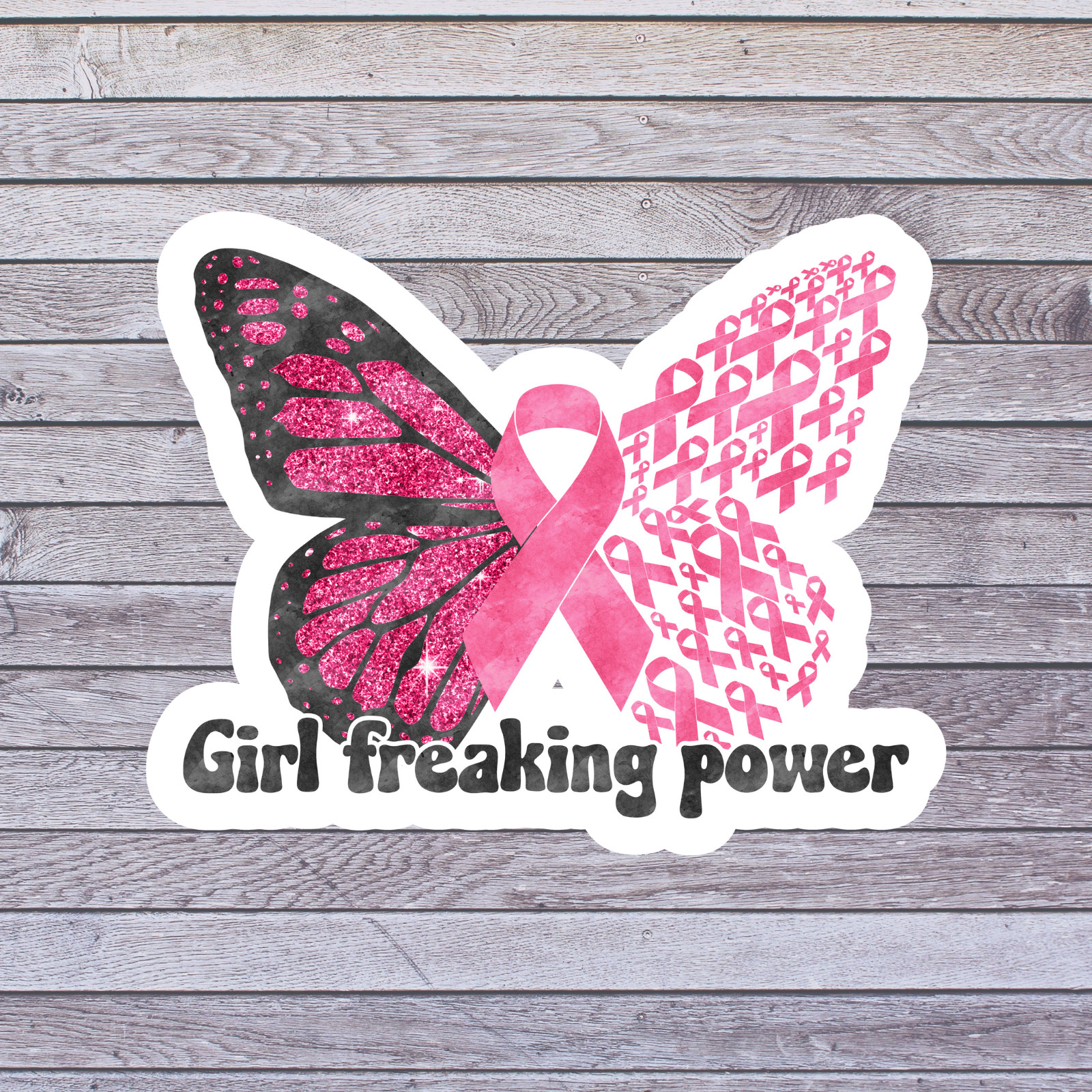 Cancer sticker vinyl decal awareness support breast cancer girl freaking power