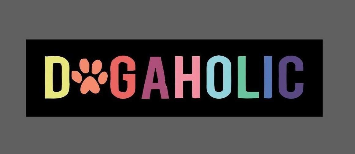Dogaholic Sticker Dog Lover Waterproof – Buy Any 4 For $1.75 Each Storewide!