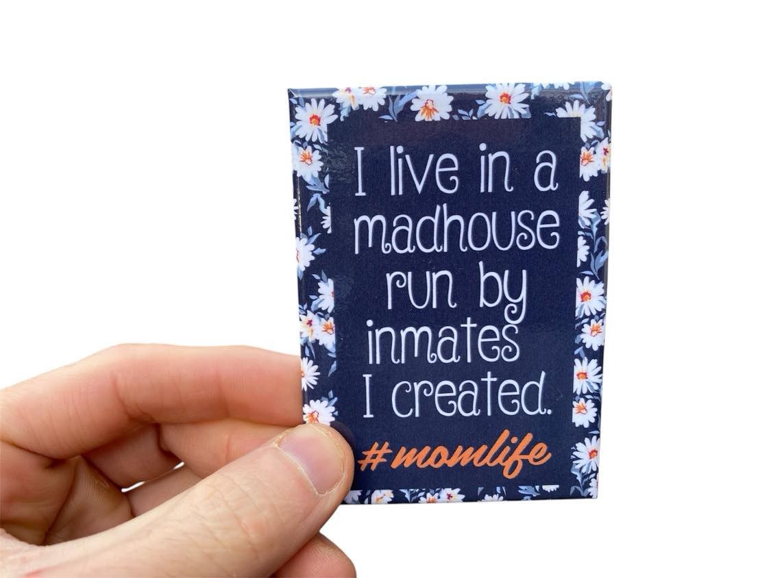 Funny Mom "MADHOUSE" Fridge Magnet Kitchen Home Decor – 3.5" x 2.5" Made in USA