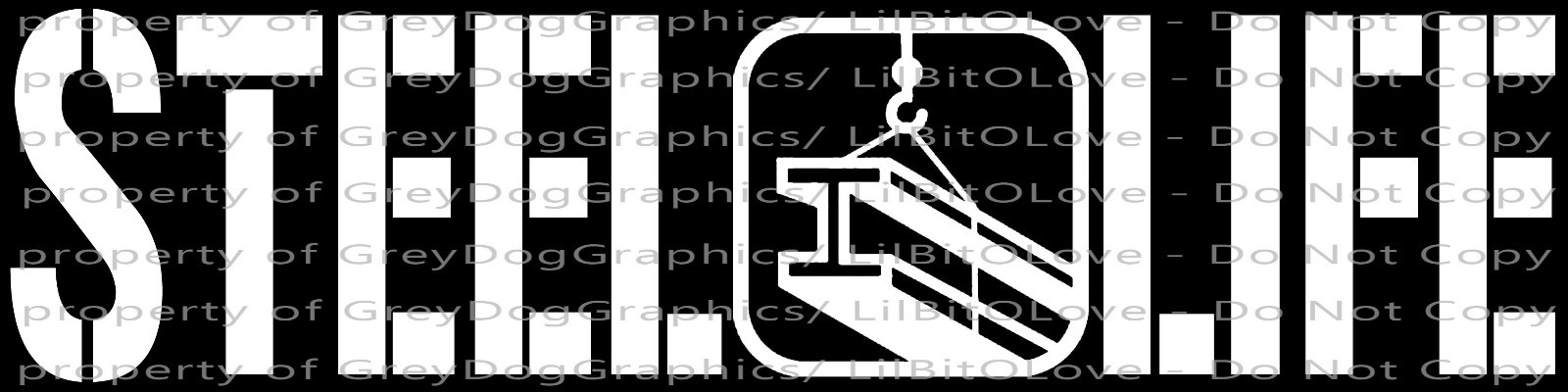 STEEL LIFE VINYL DECAL STEEL BEAM CENTER STICKER Steel Workers Fabrication