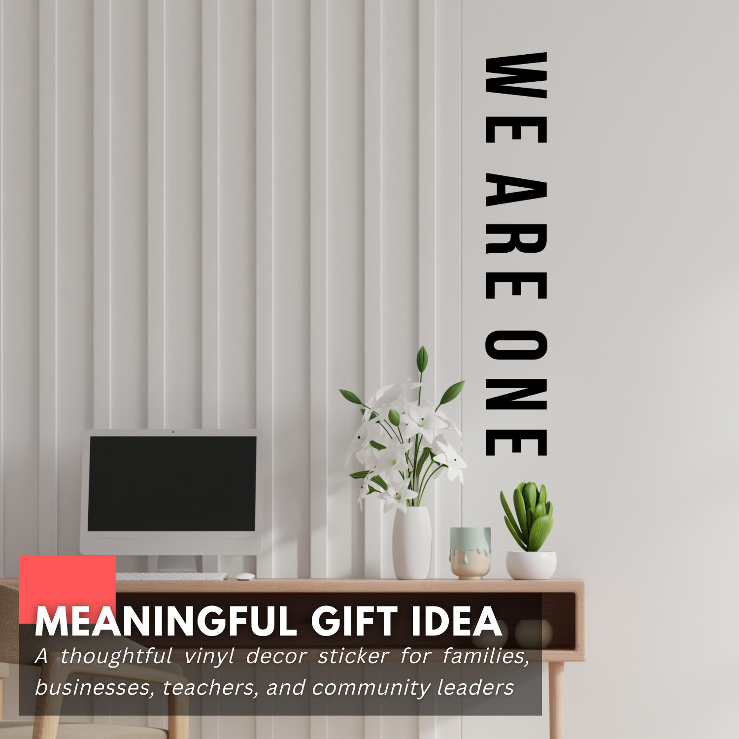 We Are One Inspirational Motivational Teamwork Wall Decal Sticker Vinyl Quote