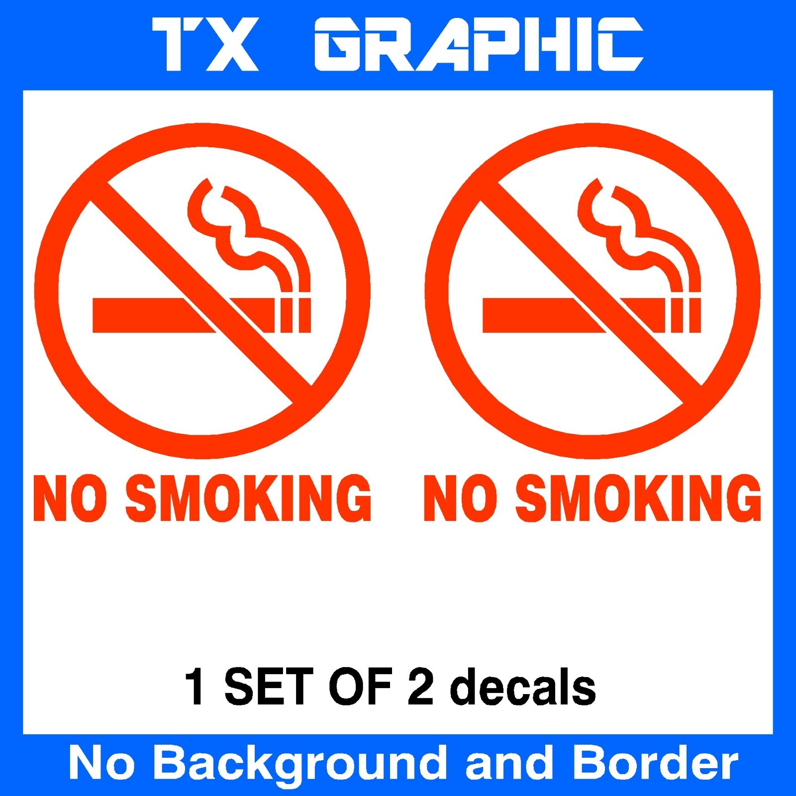 NO SMOKING SIGN DIE CUT VINYL STICKER DECAL BUSINESS PUBLIC DOOR WINDOW WALL