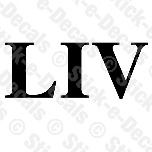 Roman Numeral LIV Vinyl Die Cut Decal Sticker – Number 54 Fifty Four Fiftyfour